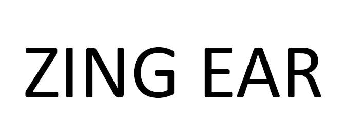 ZING EAR