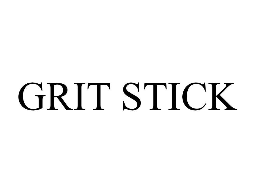 GRIT STICK