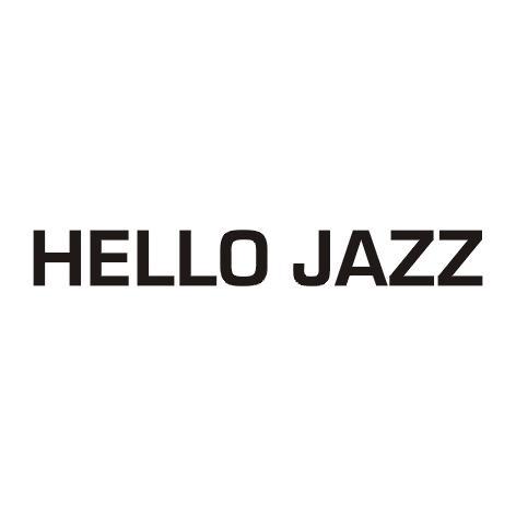 HELLO JAZZ