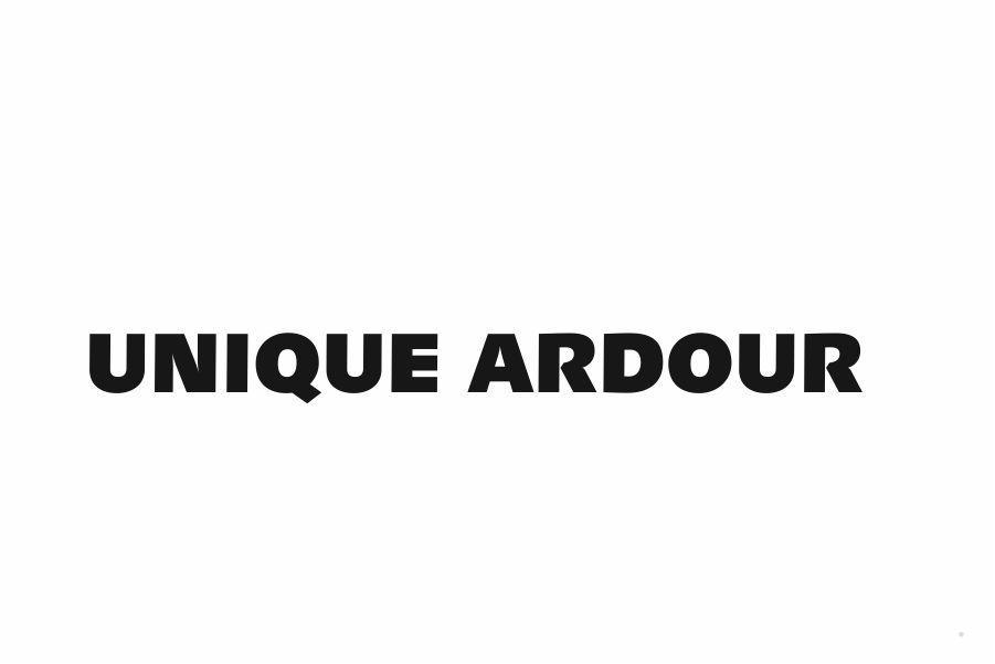 UNIQUE ARDOUR