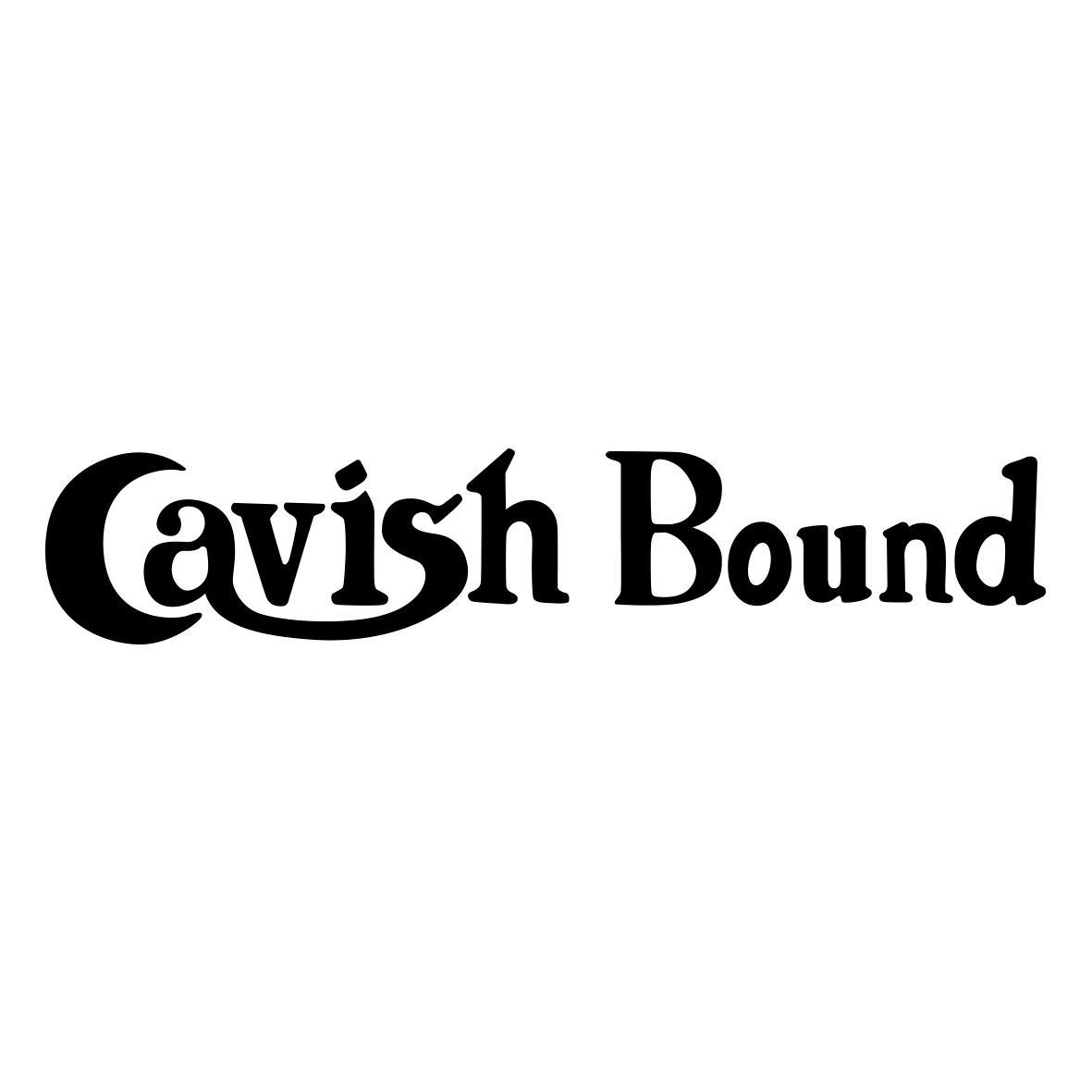 CAVISH BOUND