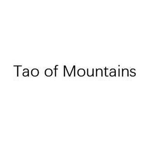 TAO OF MOUNTAINS