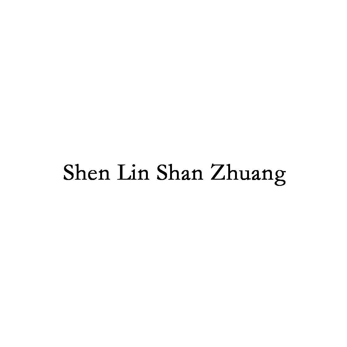 SHEN LIN SHAN ZHUANG