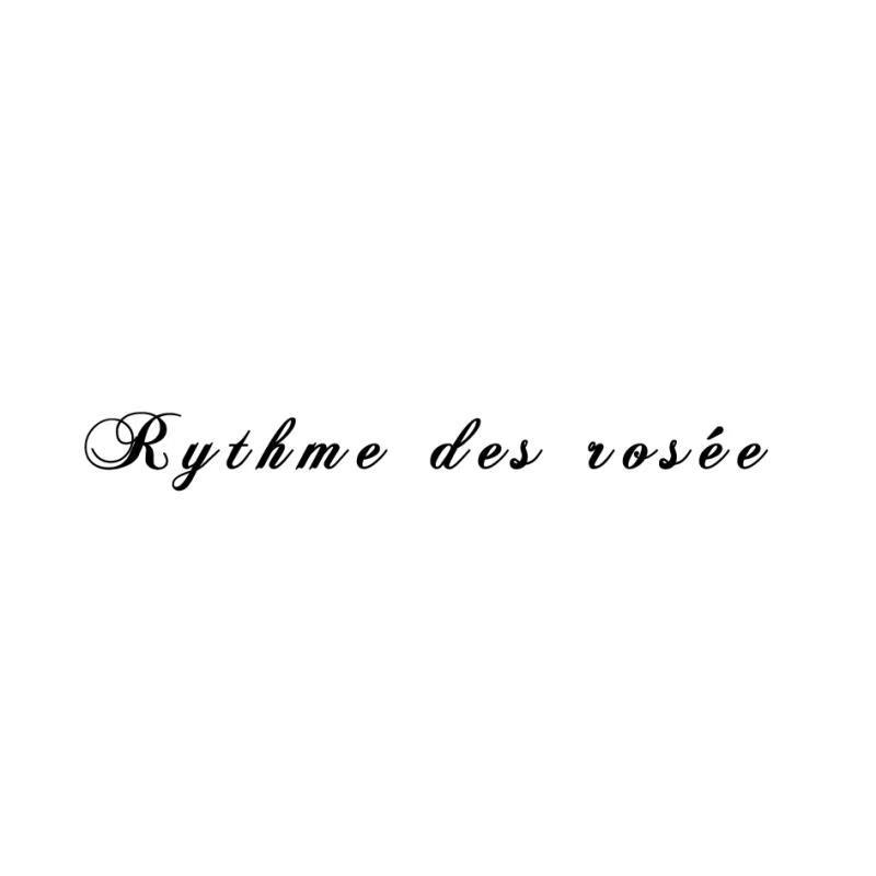 RYTHME DES ROSEE