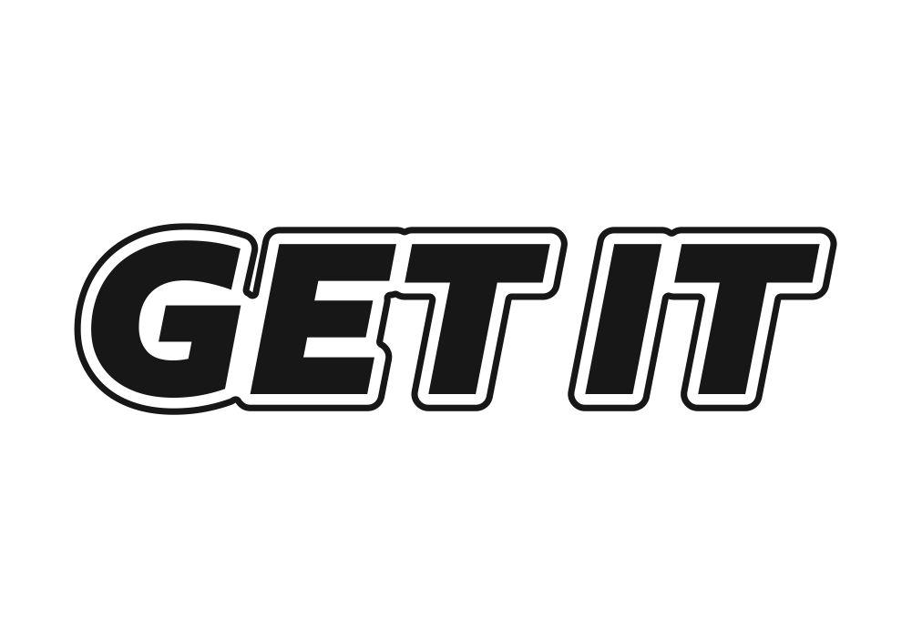 GET IT