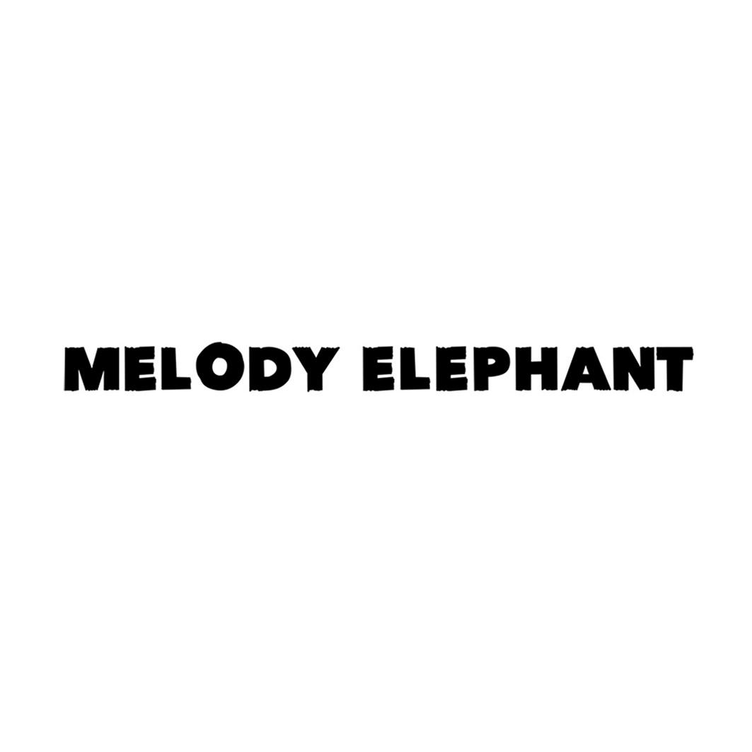 MELODY ELEPHANT