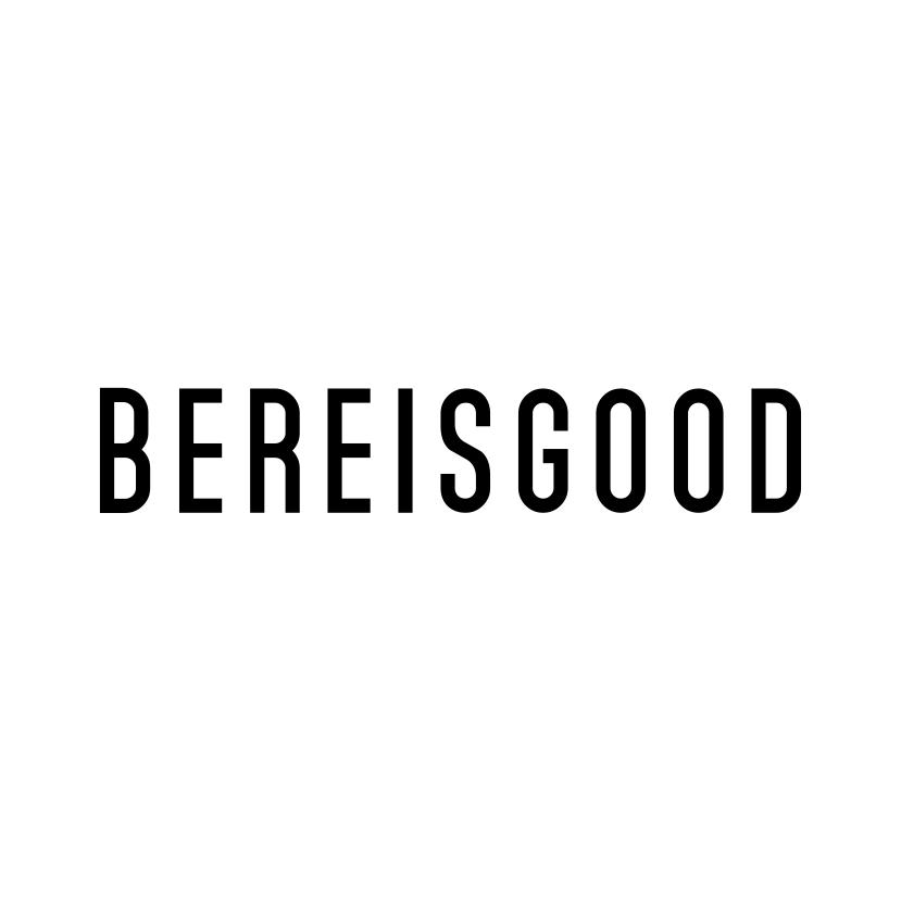 BEREISGOOD