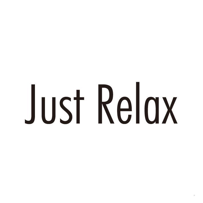 JUST RELAX