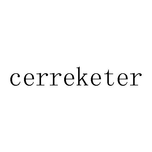 CERREKETER