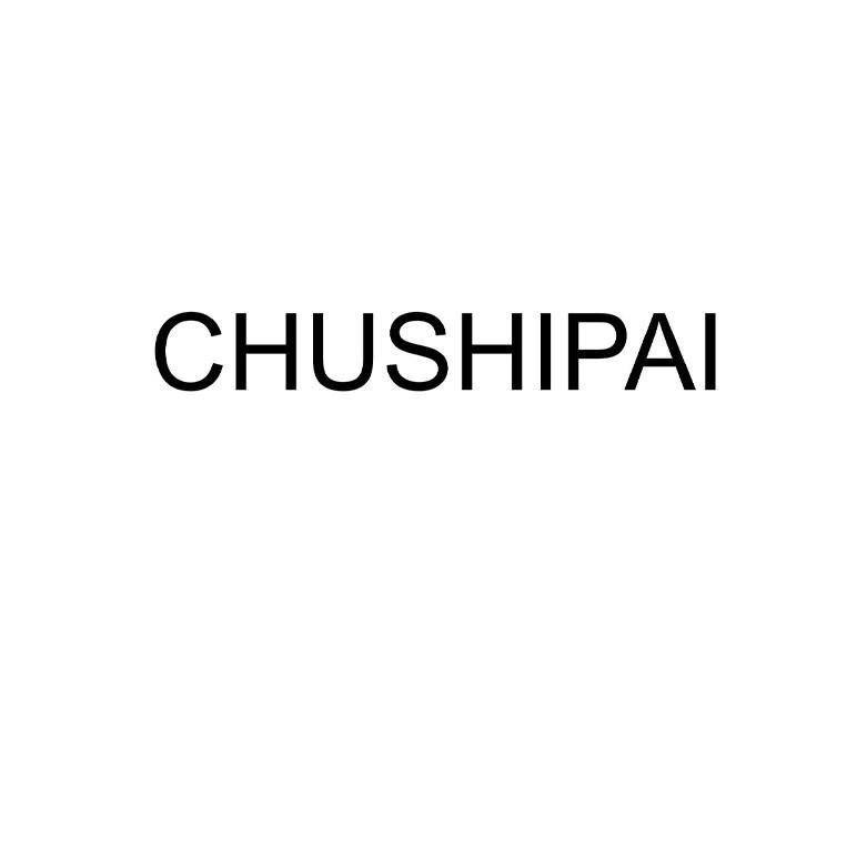 CHUSHIPAI