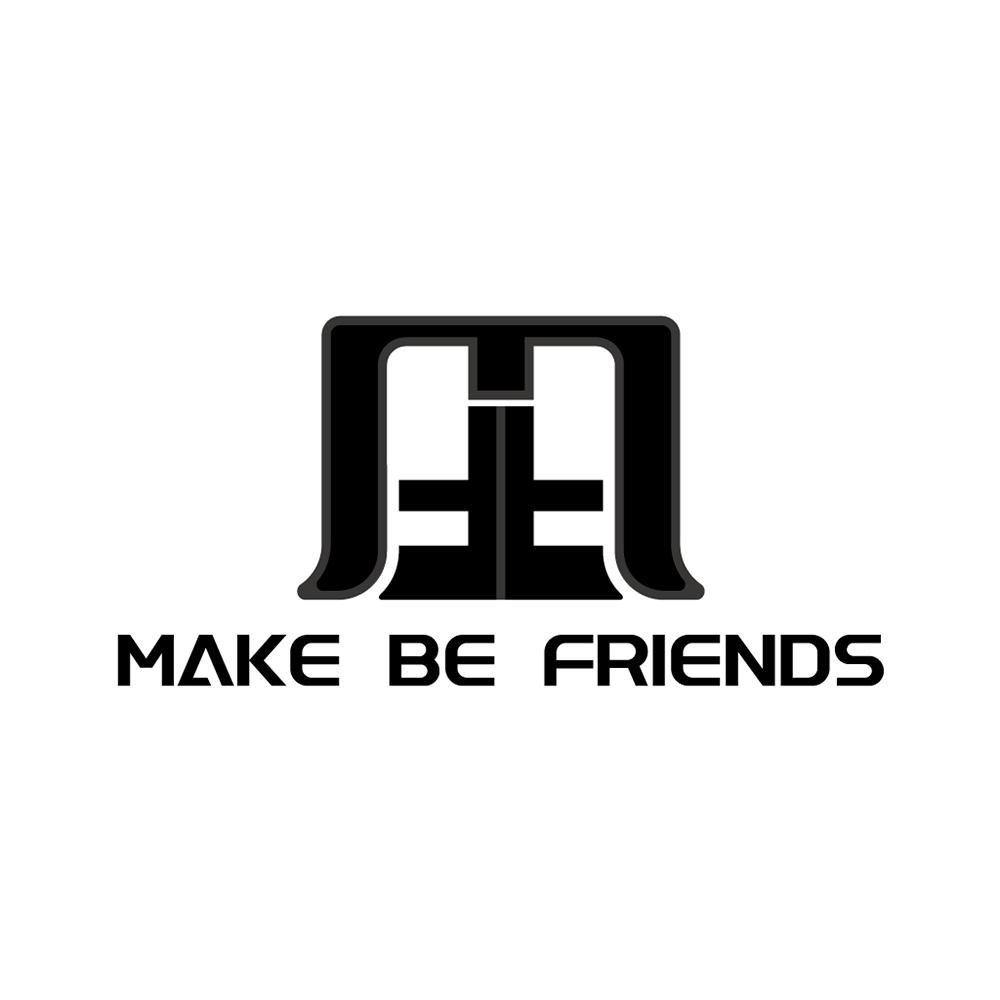 MAKE BE FRIENDS