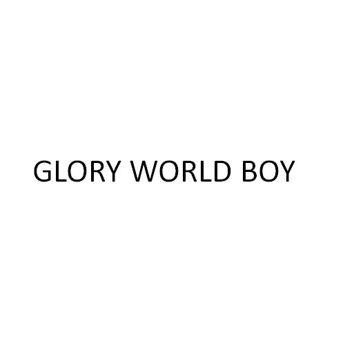 GLORY WORLD BOY