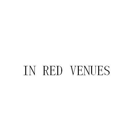 IN RED VENUES