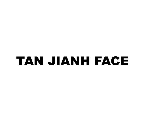 TAN JIANH FACE