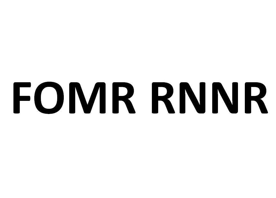 FOMR RNNR