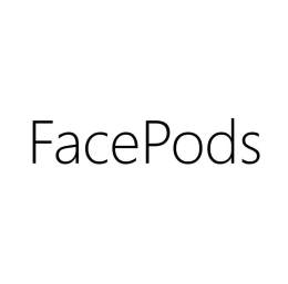 FACEPODS