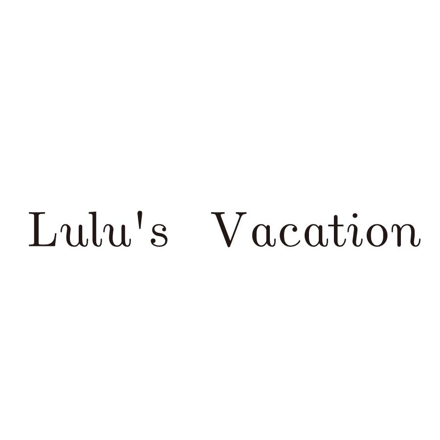 LULU'S VACATION