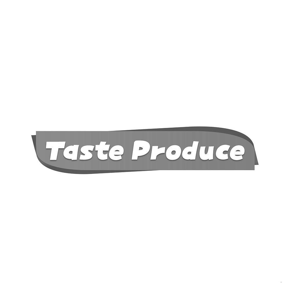 TASTE PRODUCE