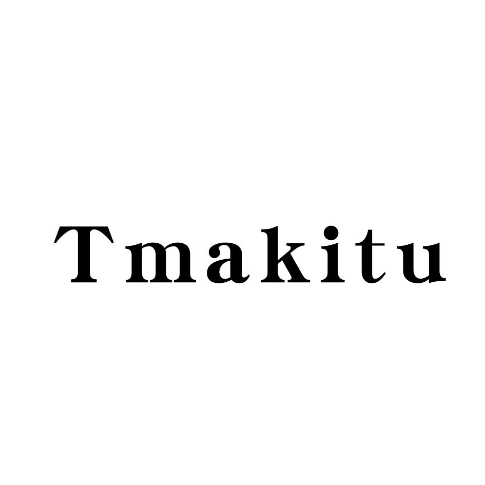 TMAKITU